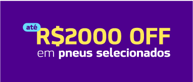 Imagem indicando 2000 reais de desconto em pneus selecionados