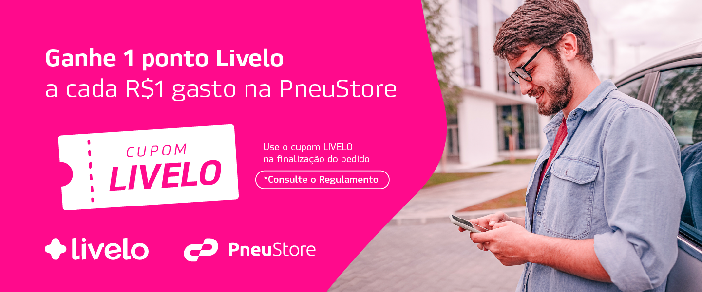 Banner promocional Livelo - Acumule pontos na sua compra de pneus na PneuStore