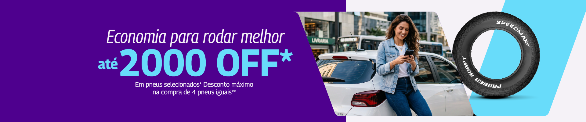 Promoção ate 2000OFF